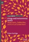 Tristan Partridge - Energy and Environmental Justice