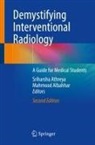 Albahhar, Mahmood Albahhar, Sriharsha Athreya - Demystifying Interventional Radiology