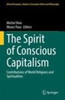 Michel Dion, Pava, Moses Pava - The Spirit of Conscious Capitalism