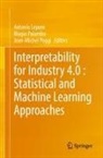 Antonio Lepore, Biagio Palumbo, Jean-Michel Poggi - Interpretability for Industry 4.0 : Statistical and Machine Learning Approaches
