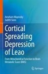 Avraham Mayevsky, Judith Sonn - Cortical Spreading Depression of Leao