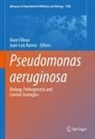 Alain Filloux, Ramos, Juan-Luis Ramos - Pseudomonas aeruginosa