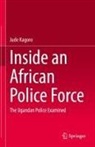 Jude Kagoro - Inside an African Police Force