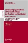 Tiziana Margaria, Steffen, Bernhard Steffen - Leveraging Applications of Formal Methods, Verification and Validation. Software Engineering
