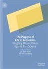 Lall Ramrattan, Michael Szenberg - The Purpose of Life in Economics
