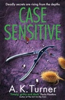 A. K. Turner - Case Sensitive