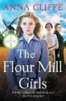 Anna Cliffe, Jenny Parrot - The Flour Mill Girls