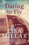 Lisa Millar - Daring to Fly