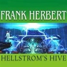 Frank Herbert, Scott Brick - Hellstrom's Hive (Hörbuch)