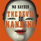 Mo Hayder, Josephine Bailey, Simon Vance - The Devil of Nanking Lib/E (Audio book)