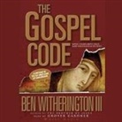 Ben Witherington, Grover Gardner - Gospel Code Lib/E: Novel Claims about Jesus, Mary Magdalene, and Da Vinci (Audio book)