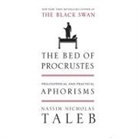 Nassim Nicholas Taleb, Sean Pratt - The Bed of Procrustes Lib/E: Philosophical and Practical Aphorisms (Audiolibro)