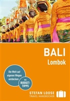 Moritz Jacobi, Mischa Loose - Stefan Loose Reiseführer Bali, Lombok