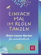 Groh Verlag, Groh Verlag - Einfach mal im Regen tanzen