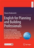Sharon Heidenreich - English for Planning and Building Professionals, m. 1 Buch, m. 1 E-Book