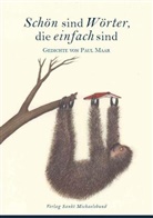 Paul Maar, Deutsche Akademie für Kinder- und Jugendliteratur e.V., Maximilian Mihatsch, Nils Mohl, Claudia Maria Pecher, Dr. Claudia Maria Pecher - Schön sind Wörter, die einfach sind