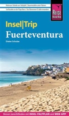 Dieter Schulze - Reise Know-How InselTrip Fuerteventura