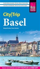 Margit Brinke, Peter Kränzle - Reise Know-How CityTrip Basel
