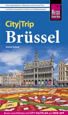 Günter Schenk - Reise Know-How CityTrip Brüssel