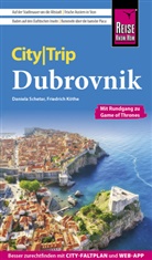 Friedrich Köthe, Daniela Schetar - Reise Know-How CityTrip Dubrovnik