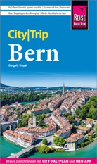 Gergely Kispál - Reise Know-How CityTrip Bern