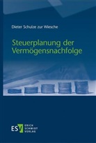 Dieter Schulze Zur Wiesche, Dieter (Prof. Dr.) Schulze zur Wiesche - Steuerplanung der Vermögensnachfolge