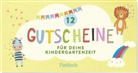 Pattloch Verlag, Pattloch Verlag - 12 Gutscheine für deine Kindergartenzeit