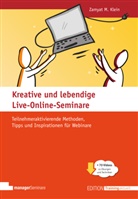 Zamyat M Klein, Zamyat M. Klein - Kreative und lebendige Live-Online-Seminare