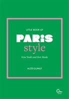 Aloïs Guinut - Little Book of Paris Style