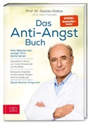 Gustav Dobos, Petra Thorbrietz - Das Anti-Angst-Buch