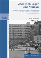 Malte Borgmann - Zwischen Lager und Neubau