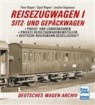 Joachim Deppmeyer, Peter Wagner, Sigrid Wagner - Reisezugwagen 1 - Sitz- und Gepäckwagen