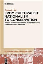 Aymeric Xu - From Culturalist Nationalism to Conservatism