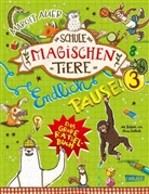 Margit Auer, Nikki Busch, Nina Dulleck, Christiane Hahn - Die Schule der magischen Tiere: Endlich Pause! Das große Rätselbuch Band 3