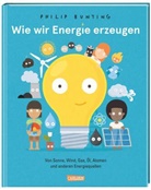 Philip Bunting, Philip Bunting - Wie wir Energie erzeugen