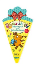 Christine Mildner, Christiane Hahn - Frag doch mal ... die Maus: Maus-Rätselspaß zum Schulanfang