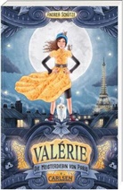 Andrea Schütze - Valérie: Die Meisterdiebin von Paris