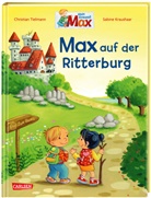 Christian Tielmann - Max-Bilderbücher: Max auf der Ritterburg