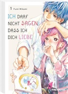 Fumi Mikami - Ich darf nicht sagen, dass ich dich liebe 1