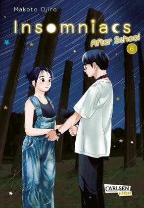 Makoto Ojiro - Insomniacs After School 6 - Astronomie-Club kämpft gegen Schlafstörungen | Mit Glow-in-the-Dark-Effekt auf dem Cover - nur in der 1. Auflage!