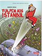 Hanco Kolk - Spirou und Fantasio Spezial 40: Tulpen aus Istanbul