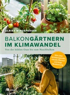 Ulrike Windsperger - Balkongärtnern im Klimawandel