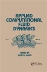 Vijay K Garg, Vijay K. Garg - Applied Computational Fluid Dynamics
