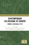 Pernilla (Kth Royal Institute of Technolo Hagbert, Pernilla Hagbert, Henrik Gutzon Larsen, Håkan Thörn, Cathrin Wasshede - Contemporary Co-Housing in Europe