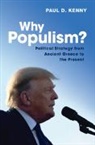 Paul Kenny, Paul (Australian Catholic University Kenny, Kenny Paul - Why Populism?