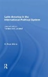 G. Pope Atkins - Latin America in the International Political System