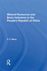 K.p. Wang, Wang K.P. - Mineral Resources and Basic Industries in the People s Republic of