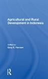 Gary E Hansen - Agricultural and Rural Development in Indonesia