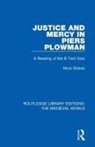 Myra Stokes - Justice and Mercy in Piers Plowman