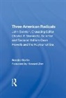 Sender Garlin, Garlin Sender - Three American Radicals